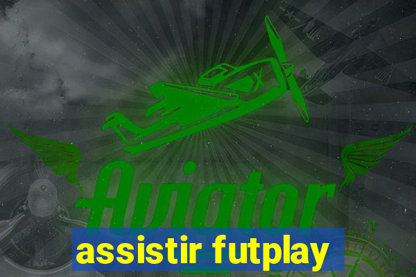 assistir futplay