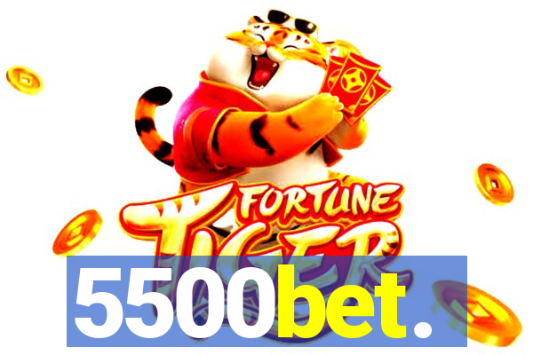 5500bet.