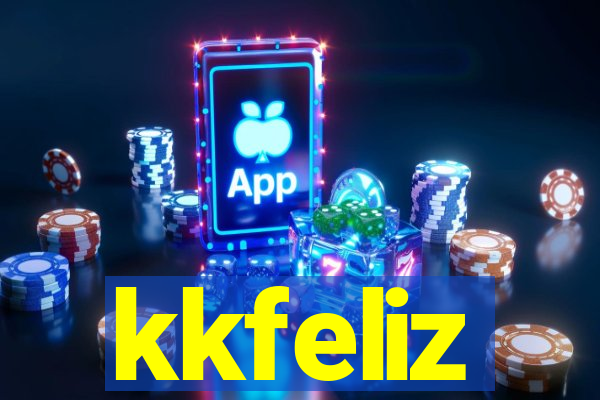 kkfeliz