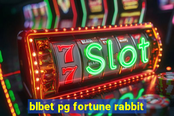 blbet pg fortune rabbit