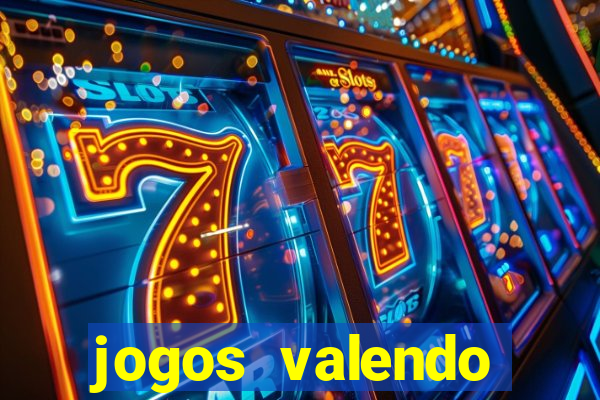 jogos valendo dinheiro online