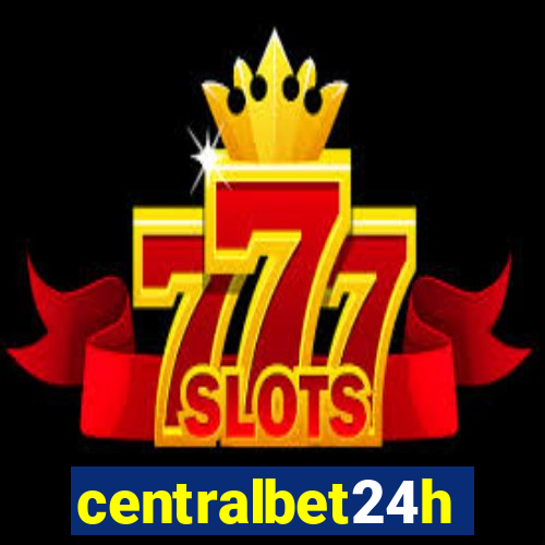 centralbet24h