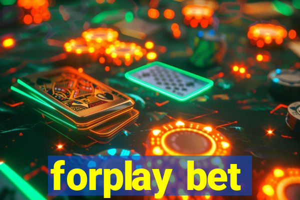 forplay bet