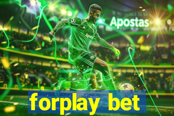 forplay bet