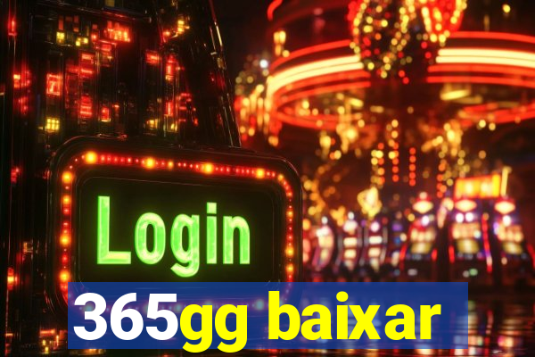 365gg baixar