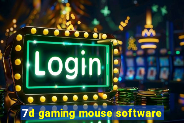 7d gaming mouse software