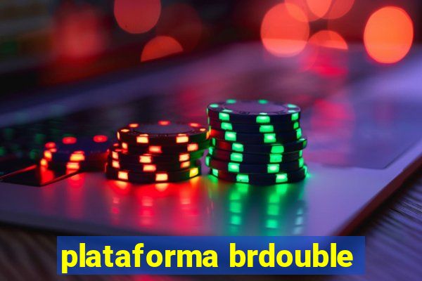 plataforma brdouble