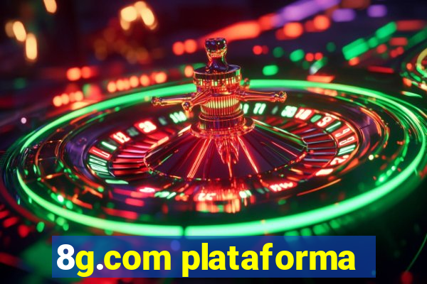 8g.com plataforma