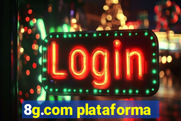 8g.com plataforma