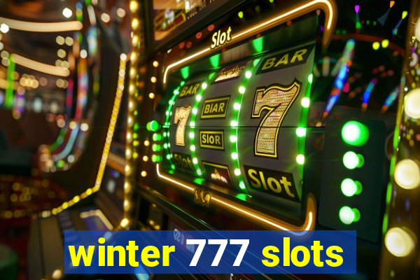 winter 777 slots