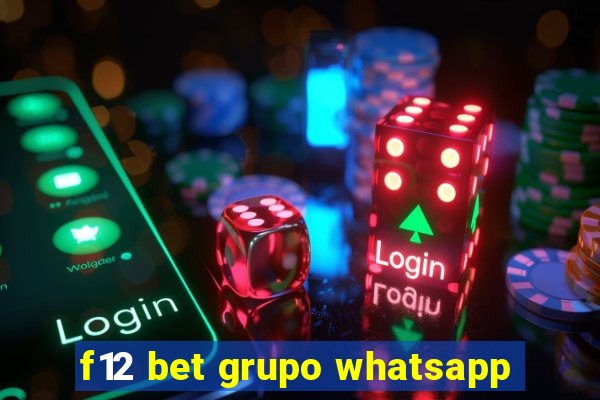 f12 bet grupo whatsapp