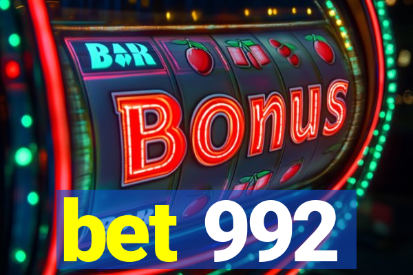 bet 992