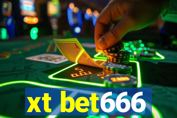 xt bet666