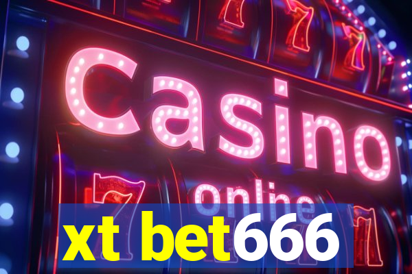 xt bet666