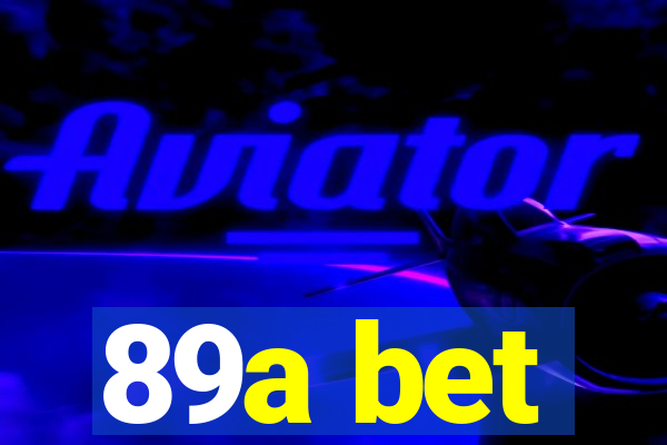 89a bet