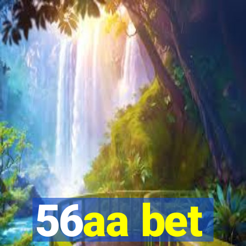 56aa bet