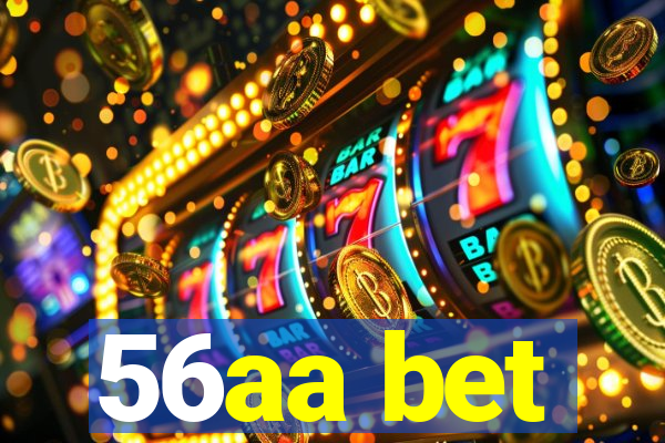 56aa bet