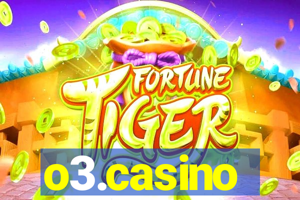 o3.casino