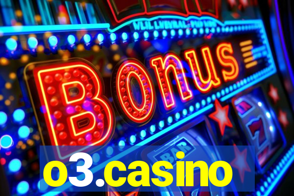 o3.casino