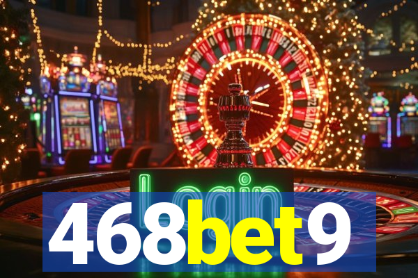 468bet9