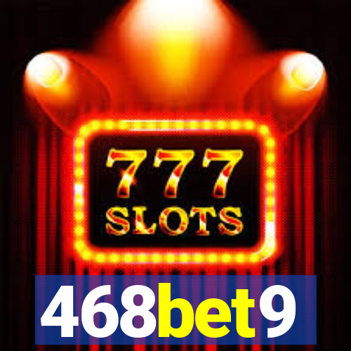 468bet9