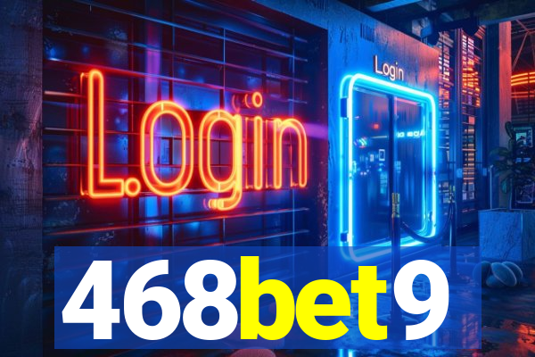 468bet9