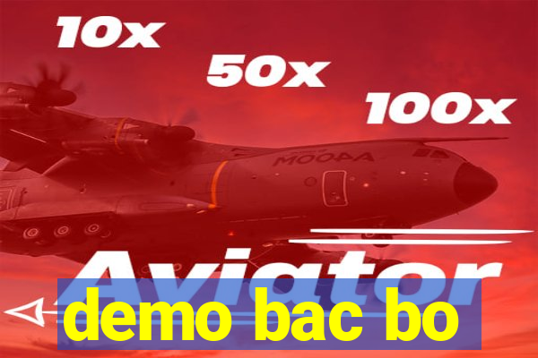 demo bac bo