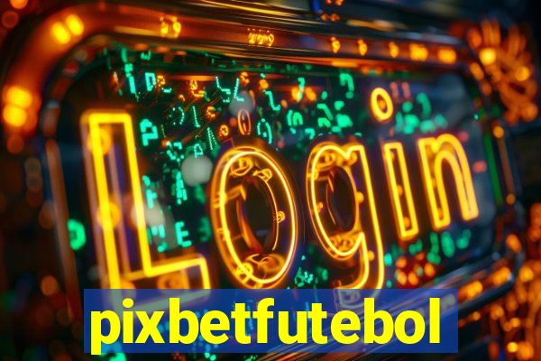 pixbetfutebol