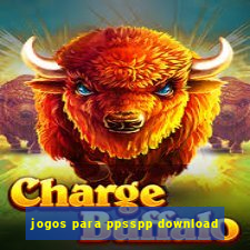 jogos para ppsspp download