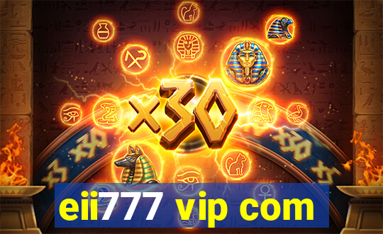 eii777 vip com