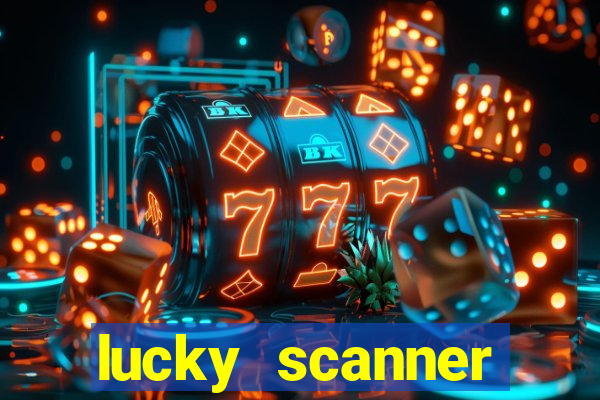 lucky scanner leitor da sorte