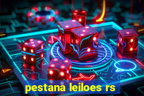 pestana leiloes rs