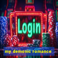 my demonic romance