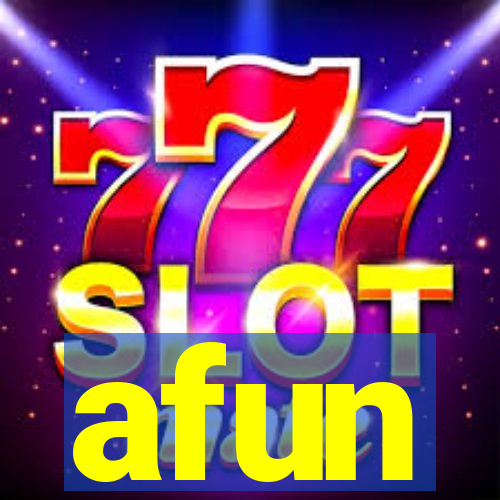 afun