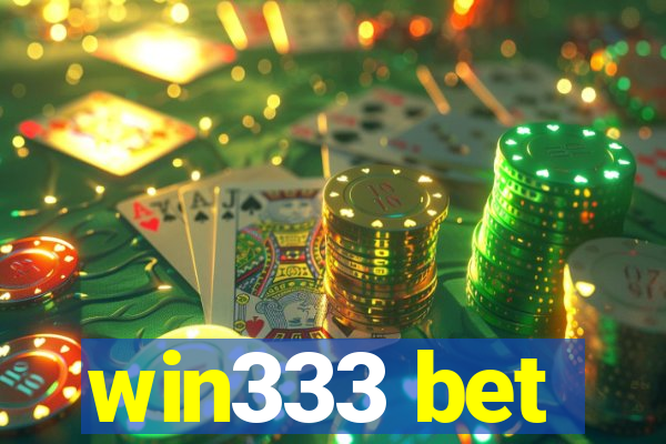 win333 bet