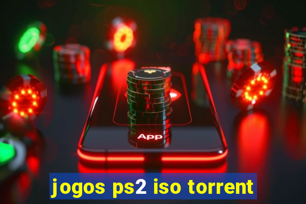 jogos ps2 iso torrent