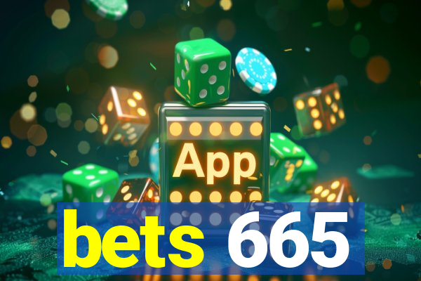 bets 665