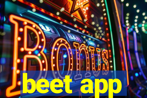 beet app