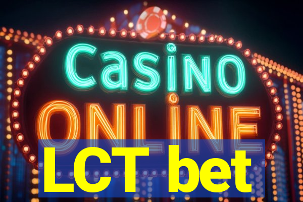 LCT bet