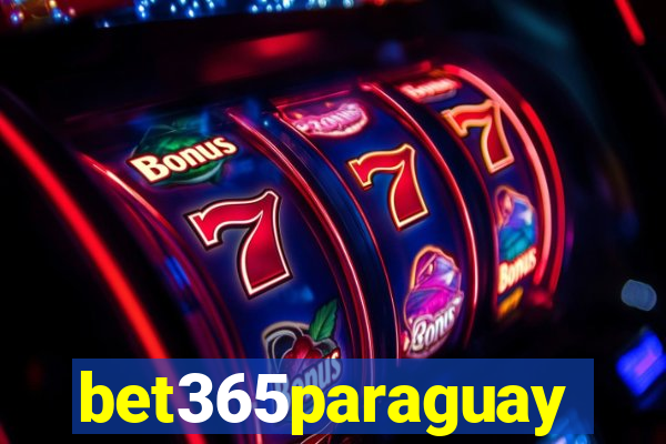 bet365paraguay