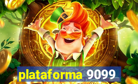 plataforma 9099