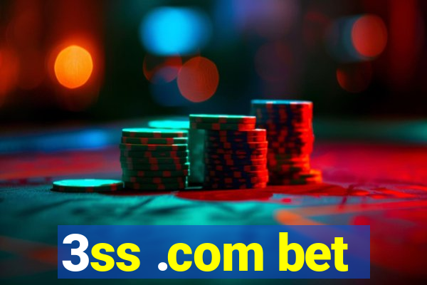 3ss .com bet