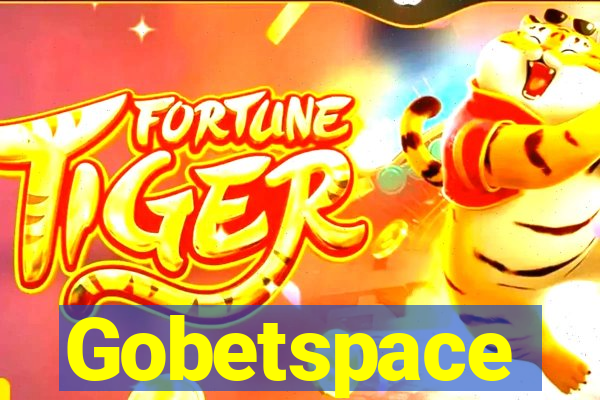 Gobetspace