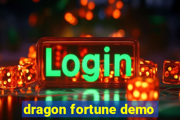 dragon fortune demo