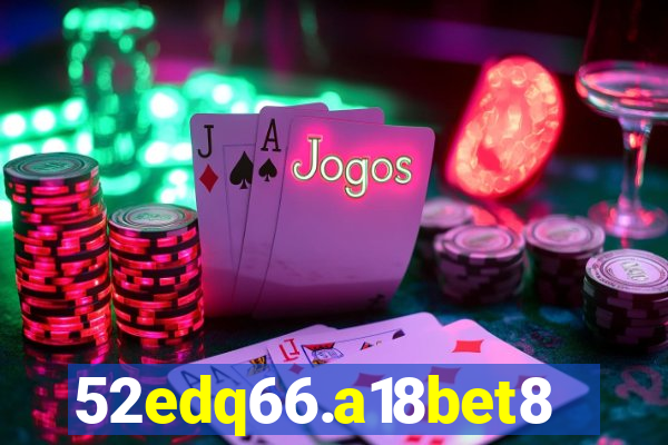 52edq66.a18bet8.com