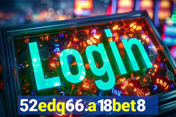 52edq66.a18bet8.com