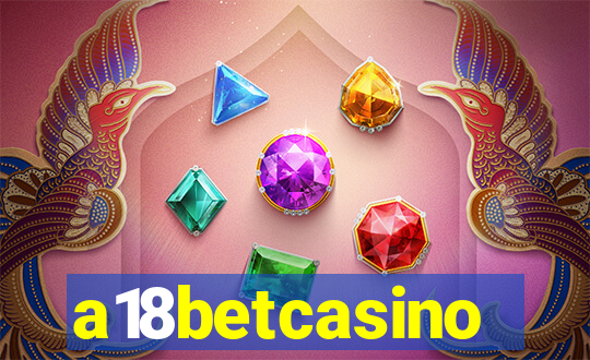 a18betcasino