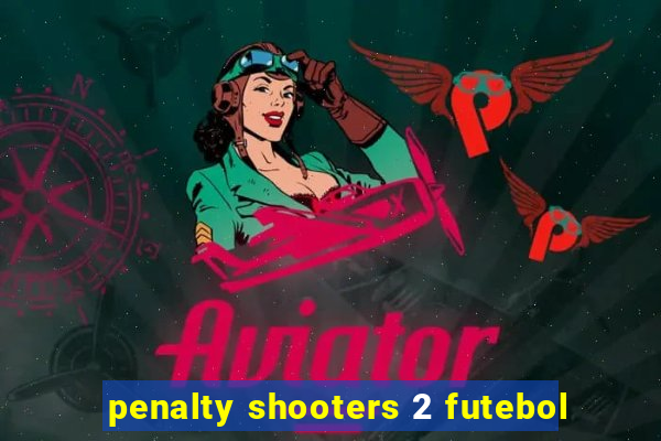 penalty shooters 2 futebol