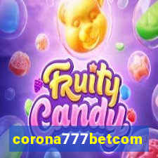 corona777betcom