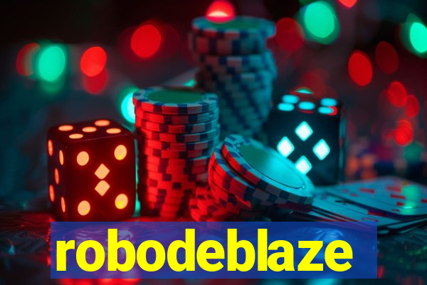 robodeblaze